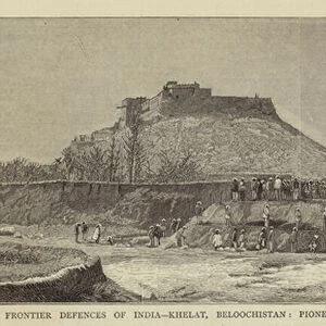 Frontier Defences of India, Khelat, Beloochistan, Pioneers of the 32nd Regiment throwing up a Trench (engraving)