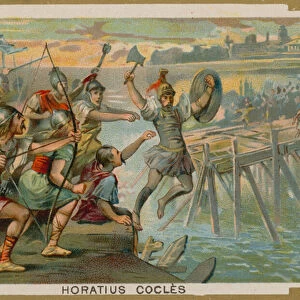 Horatius Cocles, Roman soldier, defending the Pons Sublicius against the invading army of the king of Clusium, 6th Century BC (chromolitho)