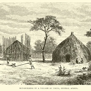 Hut-building in a village of Uhiya, Central Africa (engraving)