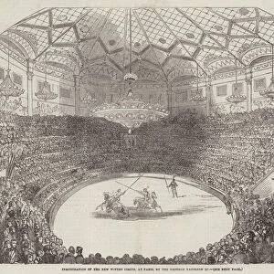 Inauguration of the New Winter Circus, at Paris, by the Emperor Napoleon III (engraving)