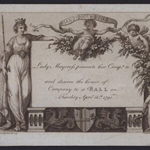 Invitation from the Lady Mayoress of London to a ball at the Mansion House, 12 April 1791, during the mayoralty of the famous print seller John Boydell (etching)