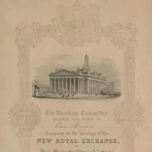 Invitation to the opening of the new Royal Exchange, London, by Her Majesty Queen Victoria on 28 October 1844 (engraving)