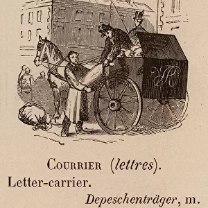 Le Vocabulaire Illustre: Courrier (lettres); Letter-carrier; Depeschentrager (engraving)