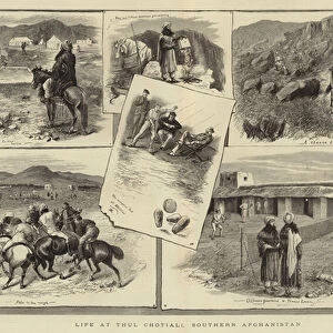 Life at the Chotiall Southern Afghanistan (engraving)
