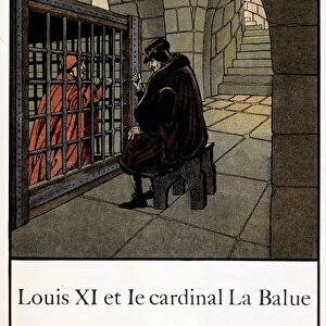 Louis XI and Cardinal La Balue - in "Petite histoire de France"
