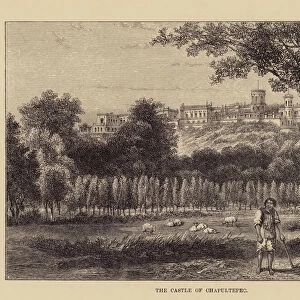 Mexico: The Castle of Chapultepec (engraving)