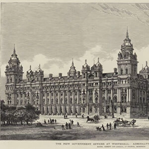 The New Government Offices at Whitehall, Admiralty and War Department (engraving)