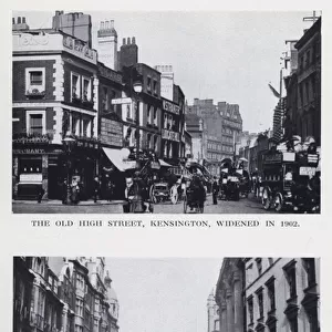 The old High Street, Kensington, widened in 1902; A present-day view of Kensington High Street (b / w photo)