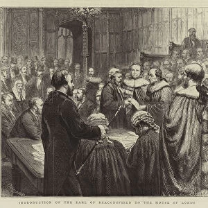 The Opening of Parliament, Introduction of the Earl of Beaconsfield to the House of Lords (engraving)