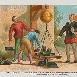 Otto von Guericke, German scientist (1602-1686) with the famous Magdeburg hemispheres (chromolitho)