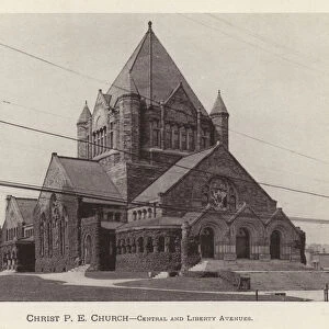 Pittsburgh: Christ P E Church, Central and Liberty Avenues (b / w photo)