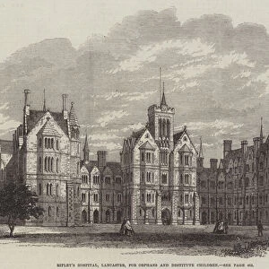 Ripleys Hospital, Lancaster, for Orphans and Destitute Children (engraving)