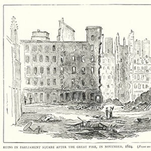 Ruins in Parliament Square after the Great Fire, in November, 1824 (engraving)