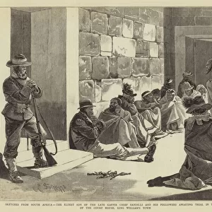Sketches from South Africa, the Eldest Son of the Late Kaffir Chief Sandilli and his Followers awaiting trial in the Yard of the Court House, King Williams Town (engraving)