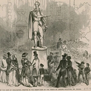 Statue of the Duke of Wellington, erected in the courtyard of the Tower of London (engraving)