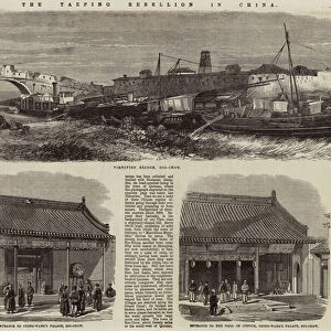 The Taeping Rebellion in China (engraving)