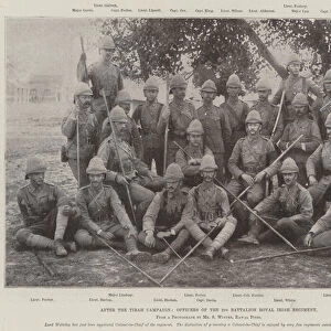 After the Tirah Campaign, Officers of the 2nd Battalion Royal Irish Regiment (b / w photo)
