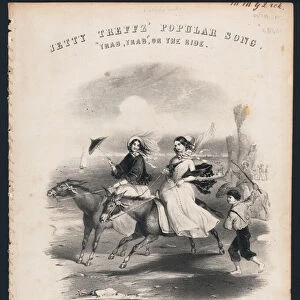 Trab, Trab, or The Ride, popular song sung by Jetty Treffz, Victorian sheet music cover, c1850 (litho)