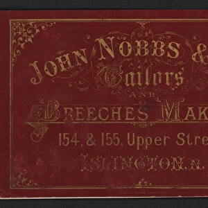 Trade card for John Nobbs & Son, tailors and breeches makers, 154-155 Upper Street, Islington, London (colour litho)