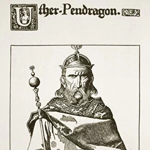Uther Pendragon, illustration from The Story of King Arthur and his Knights