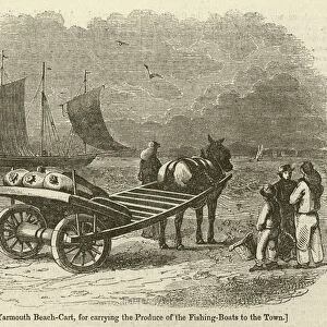 Yarmouth Beach-Cart, for carrying the Produce of the Fishing-Boats to the Town (engraving)