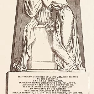 TABLET TO THE MEMORY OF BARBARA HOFLAND, (1770 4 November 1844) was an English