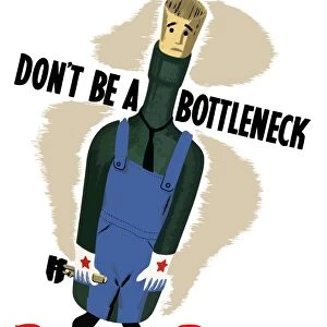 Vintage World War II poster of a bottle dressed in coveralls and holding a wrench