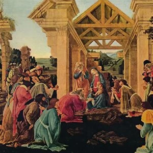 The Adoration of the Magi, c1475-1476. Artist: Sandro Botticelli
