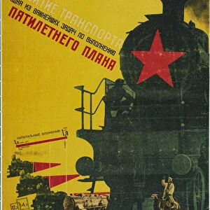 The Development of Transportation, The Five-Year Plan (Poster), 1929. Artist: Klutsis, Gustav (1895-1938)