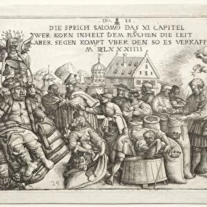 Illustration to proverbs XI (The Hoarders of Grain). Creator: Daniel I Hopfer (German, c