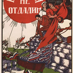 Petrograd won t be surrendered, 1919. Artist: Moor, Dmitri Stachievich (1883-1946)