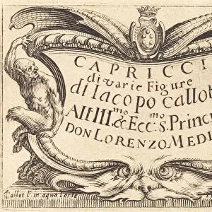 Title Page for "The Capricci", c. 1622. Creator: Jacques Callot