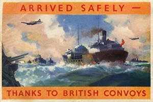 Arrived Safely - Thanks to British Convoys, WW2 Arrived Safely - Thanks to British Convoys, WW2