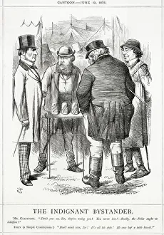 Cartoon, The Indignant Bystander (Gladstone and Disraeli) Cartoon, The Indignant Bystander (Gladstone and Disraeli)