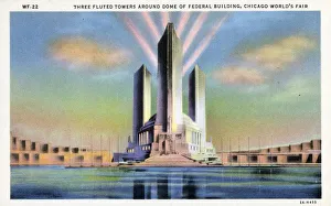 Chicago Worlds Fair 1933 - Towers, Dome of Federal Building Chicago Worlds Fair 1933 - Towers, Dome of Federal Building