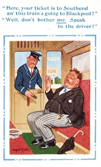 Comic postcard, drunkard on wrong train - speak to the driver! Date: 20th century Comic postcard, drunkard on wrong train - speak to the driver! Date: 20th century