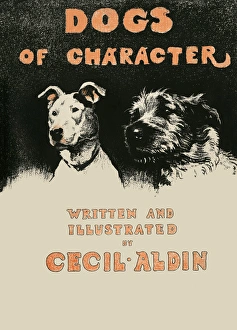 Cover design by Cecil Aldin, Dogs of Character Cover design by Cecil Aldin, Dogs of Character