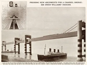 Designs for a Channel Bridge by Sir Owen Williams Designs for a Channel Bridge by Sir Owen Williams