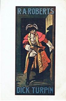 Dick Turpin, with R. A. Roberts Dick Turpin, with R. A. Roberts