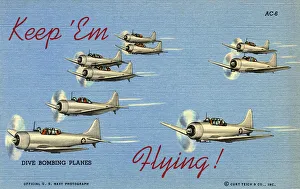 Keep em Flying - US Dive Bombing Planes Keep em Flying - US Dive Bombing Planes
