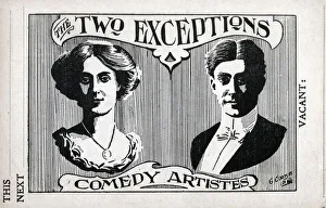 The Two Exceptions, Comedy Artistes Date: early 20th century The Two Exceptions, Comedy Artistes Date: early 20th century
