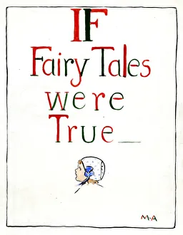 If Fairy Tales were True, by Minnie Asprey If Fairy Tales were True, by Minnie Asprey