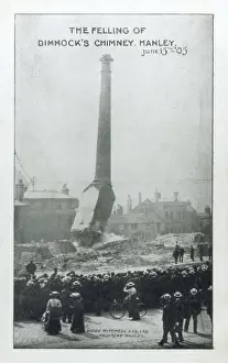The Felling of Dimmocks Chimney, Hanley Print, 1905