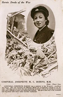 Heroic deeds of the War - Corporal Josephine M C Robins Heroic deeds of the War - Corporal Josephine M C Robins