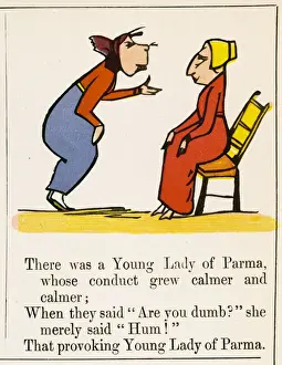 Prints of There was a Young Lady of Parma, whose conduct grew calmer and calmer; when they said, Are you dumb? she merely said, Hum! that provoking Young Lady of Parma Edward Lear Prints: There was a Young Lady of Parma Print by Edward Lear
