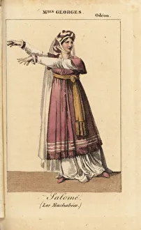 Mlle. Georges as Salome in Les Machabees at the Odeon, 1821 Mlle. Georges as Salome in Les Machabees at the Odeon, 1821
