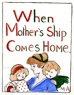 When Mother's Ship Comes Home, by Minnie Asprey When Mother's Ship Comes Home, by Minnie Asprey