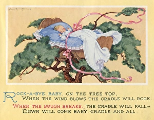 The nursery rhyme, Rock-a-bye baby, on the tree top The nursery rhyme, Rock-a-bye baby, on the tree top