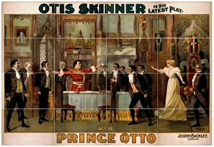 Otis Skinner in his latest play, Prince Otto Otis Skinner in his latest play, Prince Otto