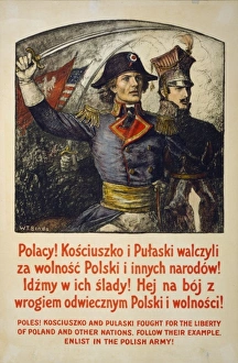 Poles! Kosciuszko and Pulaski fought for the liberty of Pola Poles! Kosciuszko and Pulaski fought for the liberty of Pola